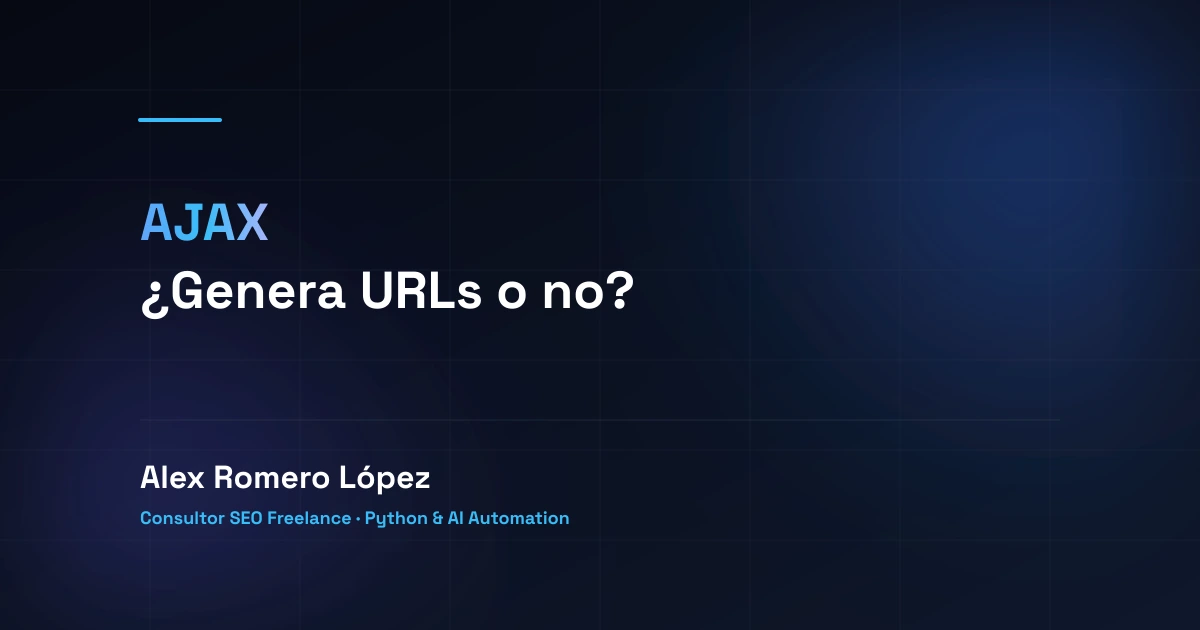 AJAX: ¿Genera URLs o no?