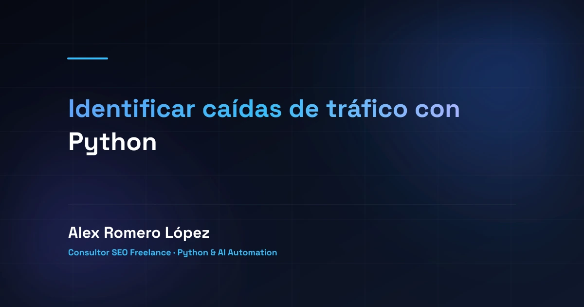 Identificar caídas de tráfico con Python