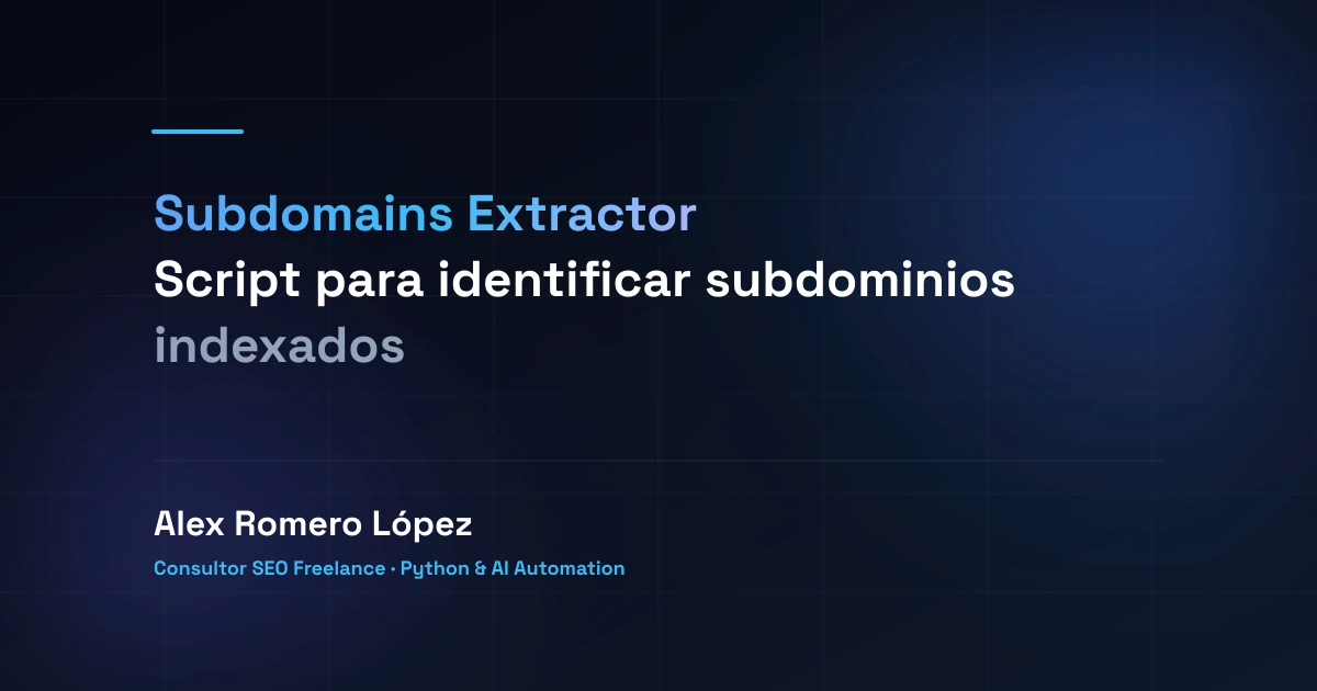 Subdomains Extractor: Script para identificar subdominios indexados