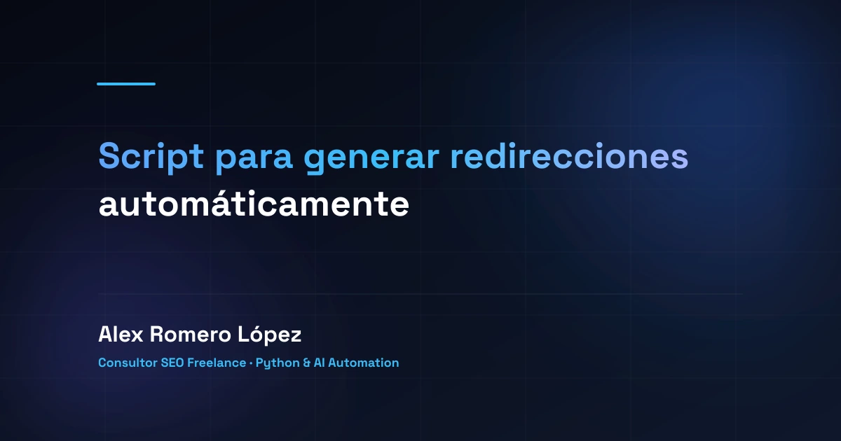 Script para generar redirecciones automáticamente
